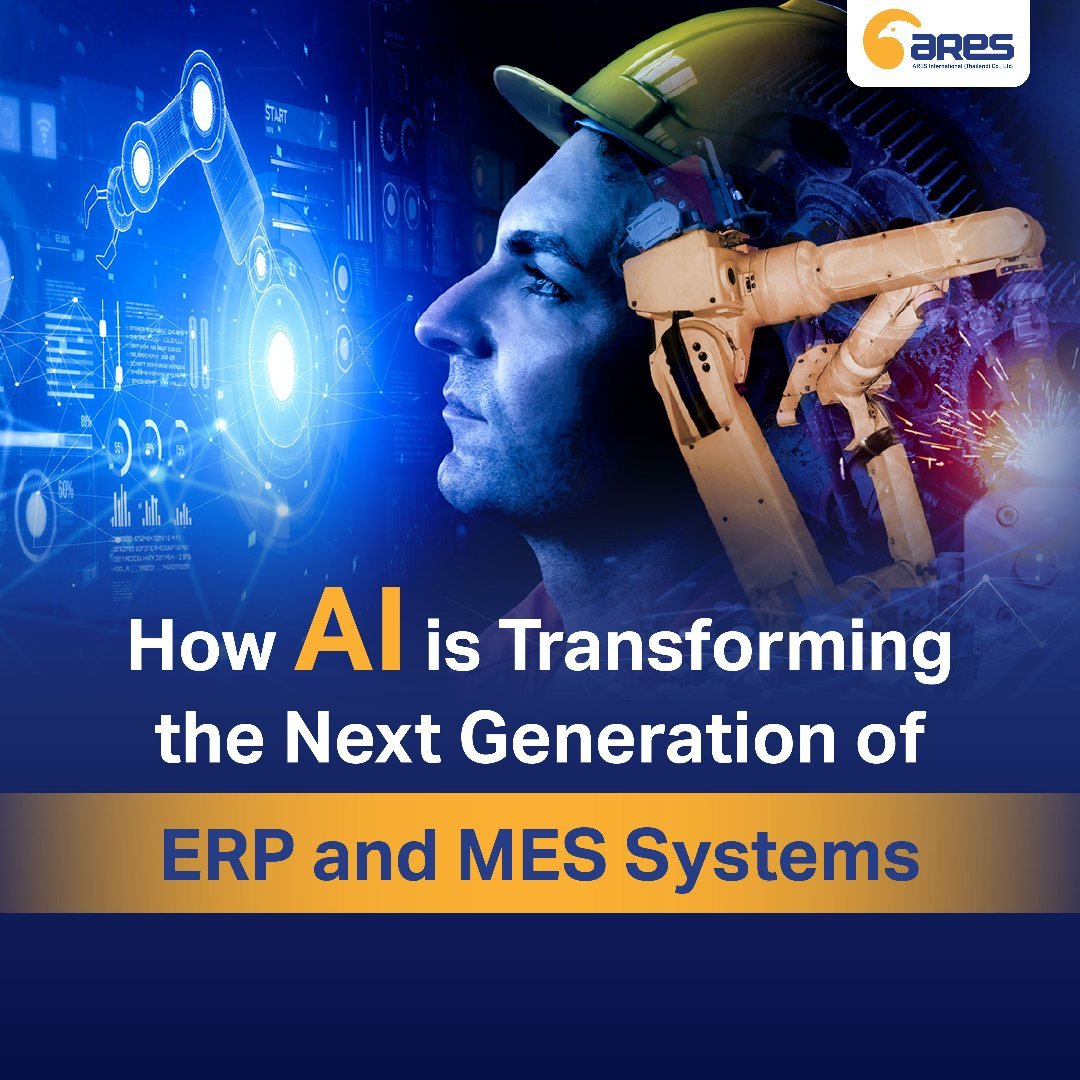 How AI is Transforming the Next Generation of ERP and MES Systems