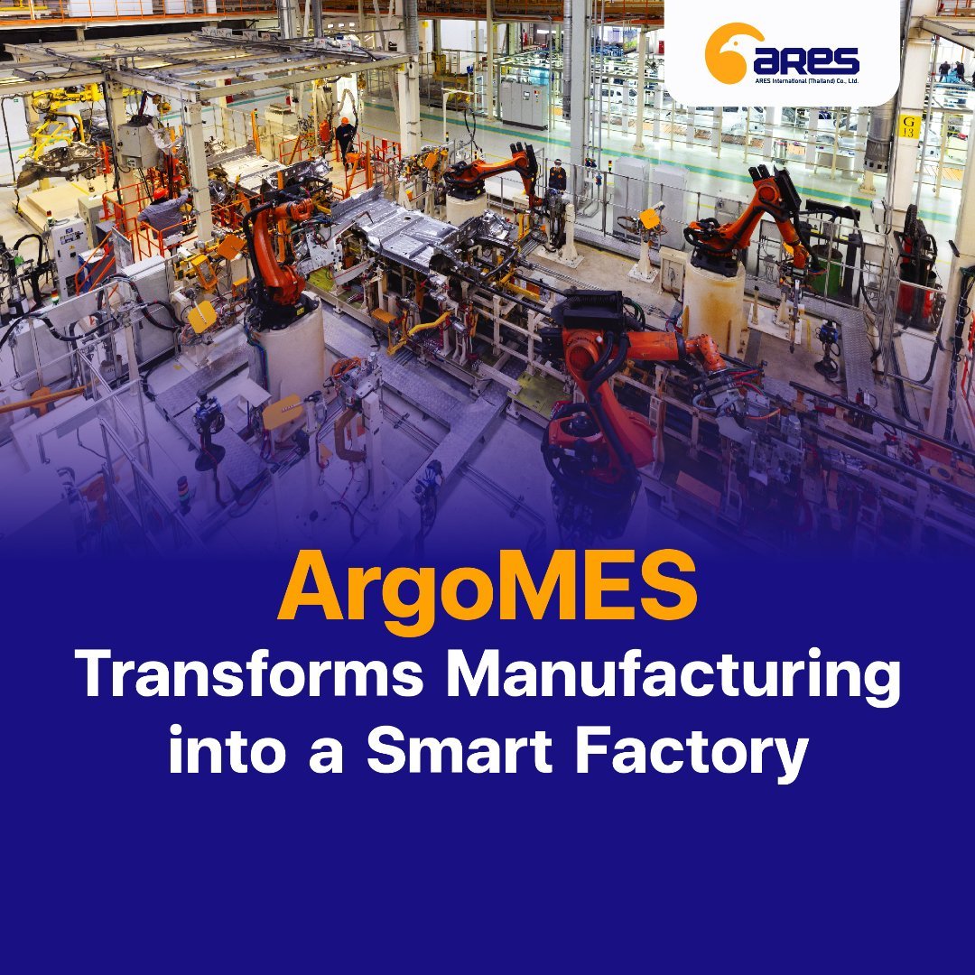 ArgoMES Transforms Manufacturing into a Smart Factory