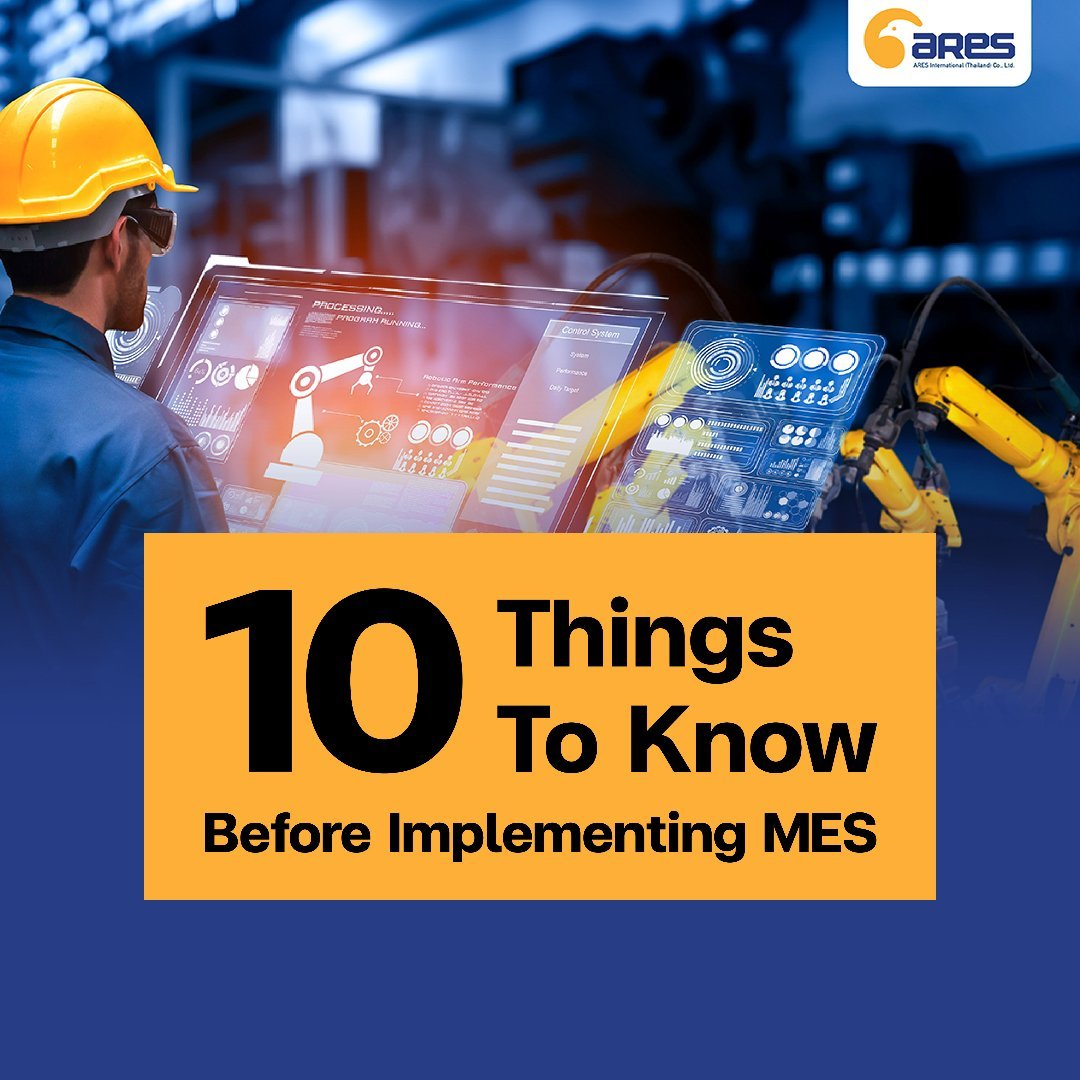 10 Things You Should Know Before Implementing MES System