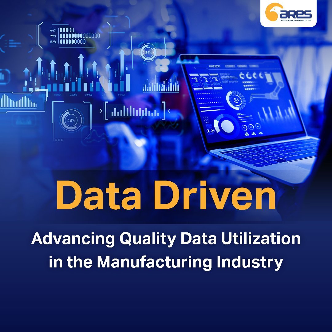 Data-Driven: Advancing Quality Data Utilization in the Manufacturing Industry