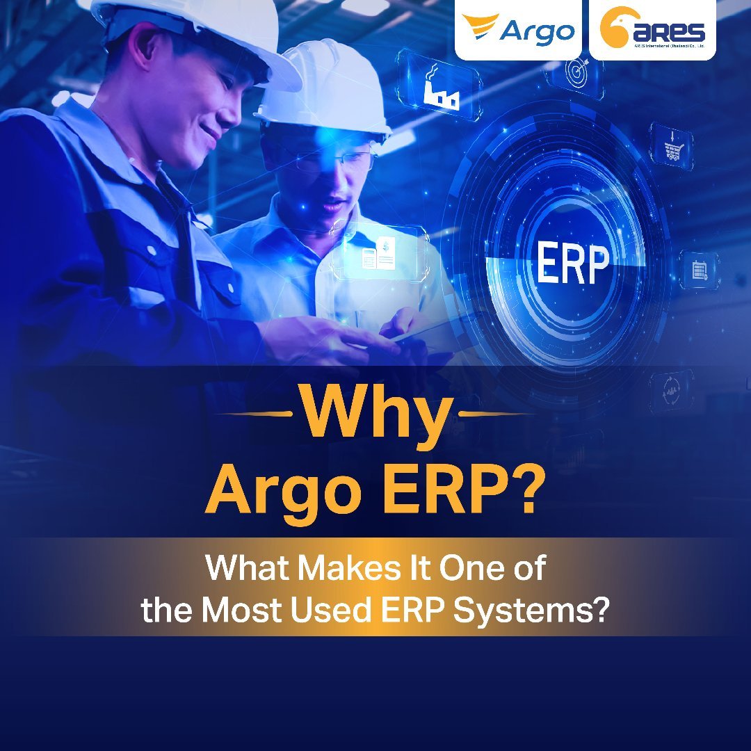 Why Argo ERP? What Makes It One of the Most Widely Used ERP Systems?
